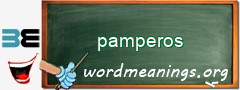 WordMeaning blackboard for pamperos